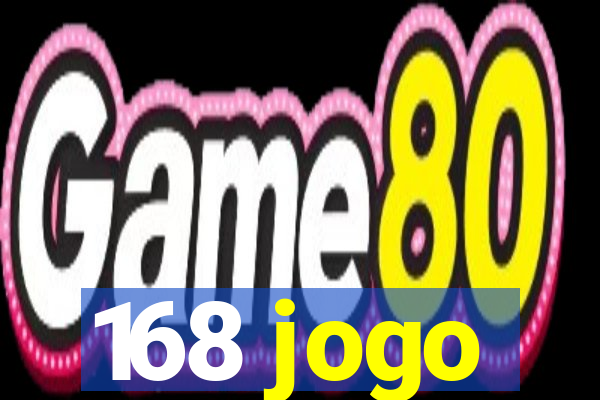 168 jogo